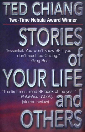 Stories of Your Life and Others (2002, Tor)