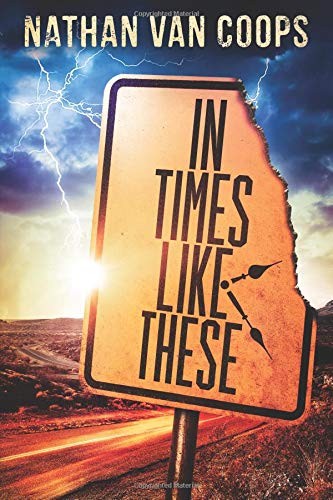 Nathan Van Coops: In Times Like These (Paperback, 2013, Skylighter Press)