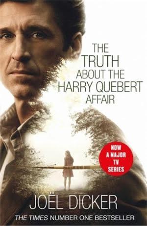 Joël Dicker: The Truth about the Harry Quebert Affair