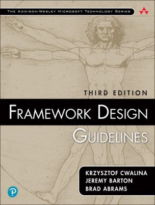 Krzysztof Cwalina, Brad Abrams, Jeremy Barton: Framework Design Guidelines (2020, Pearson Education, Limited)