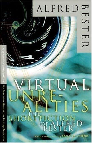 Alfred Bester: Virtual Unrealities (Paperback, 1997, Vintage Books)