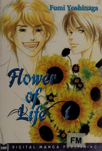 Fumi Yoshinaga: Flower of life. (2007, Digital Manga)