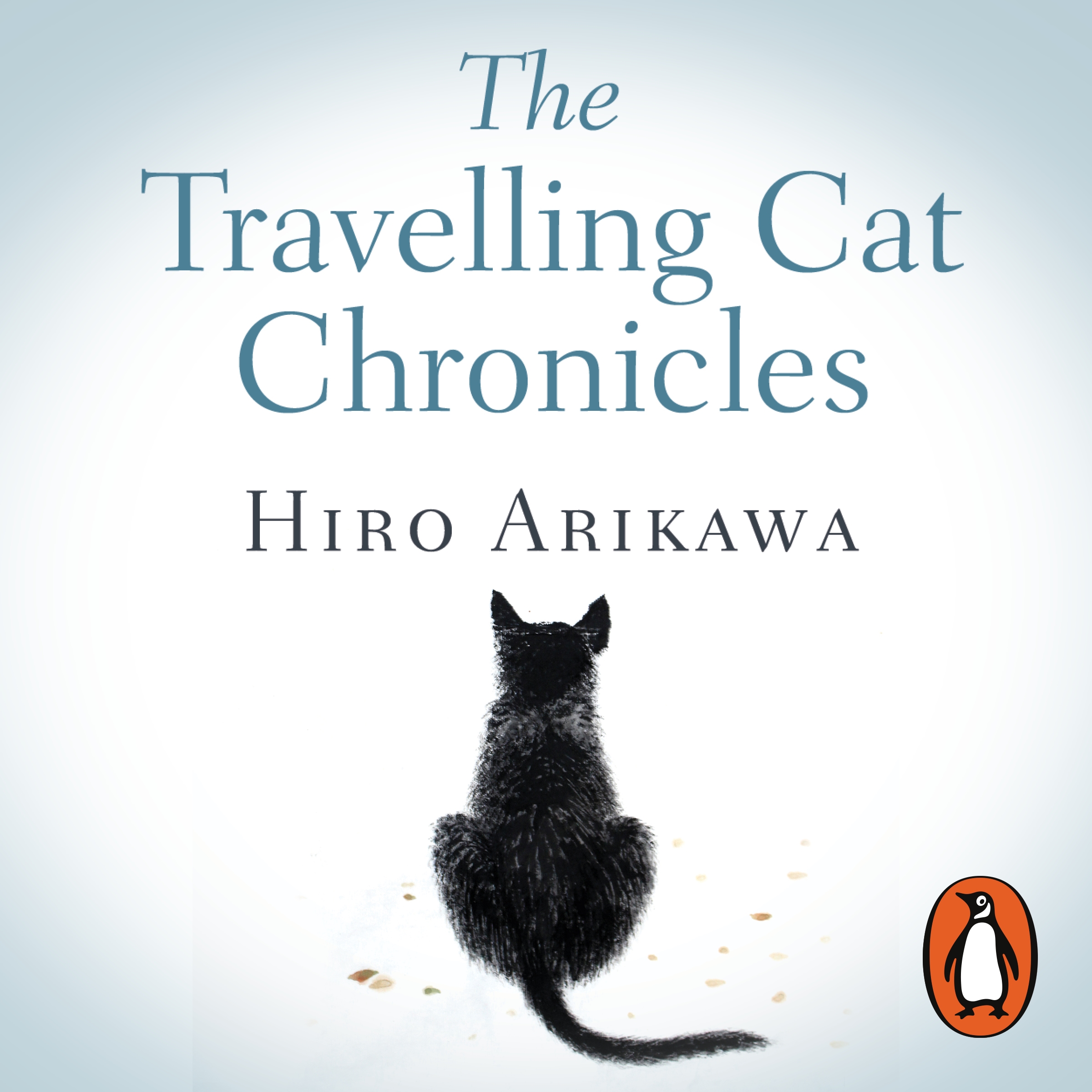 Philip Gabriel, Hiro Arikawa: Travelling Cat Chronicles (2018, Transworld Publishers Limited)