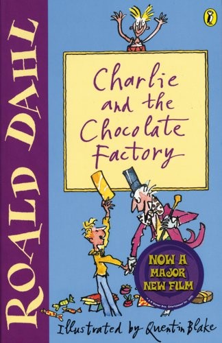 Roald Dahl: Charlie and the Chocolate Factory (Paperback, 2005, Klett Ernst /Schulbuch)