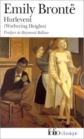 Emily Brontë, Raymond Bellour: Hurlevent (Paperback, French language, 1991, Gallimard)