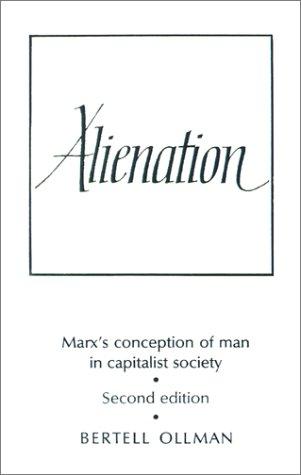 Bertell Ollman: Alienation (Paperback, 1977, Cambridge University Press)