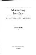 Jerome Beaty: Misreading Jane Eyre (1996, Ohio State University Press)