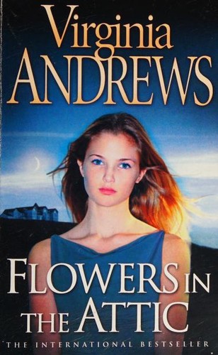 V. C. Andrews: Flowers in the Attic (Paperback, 2012, HarperCollins Publishers)