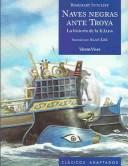 Rosemary Sutcliff, Manuel Otero: Naves Negras Ante Troya/ Black Ships before Troy (Paperback, Spanish language, 2003, Vicens Vives)