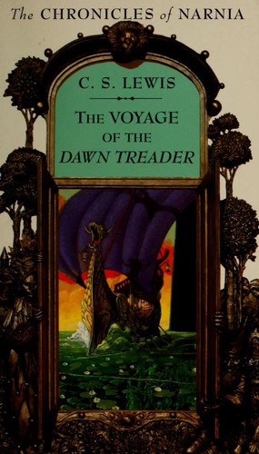 C. S. Lewis: The voyage of the Dawn Treader (1994, HarperCollins)