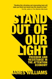 James Williams: Stand Out of Our Light (2018, Cambridge University Press)