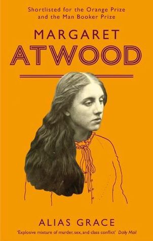 Margaret Atwood: Alias Grace (Paperback, 2009, Virago)
