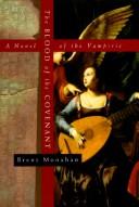 Brent Monahan: The blood of the covenant (1995, St. Martin's Press)