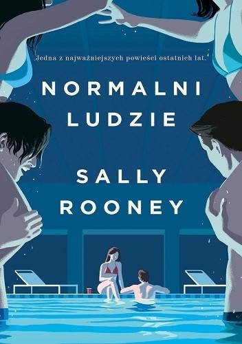 Sally Rooney, Ernest Riera i Arbussà: Normalni ludzie (2020, Wydawnictwo W.A.B.)