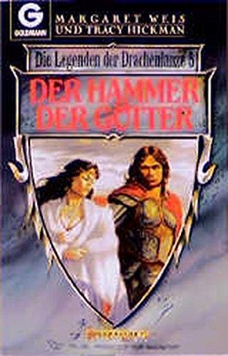 Margaret Weis, Tracy Hickman: Die Legenden der Drachenlanze 5: Der Hammer der Götter (German language)