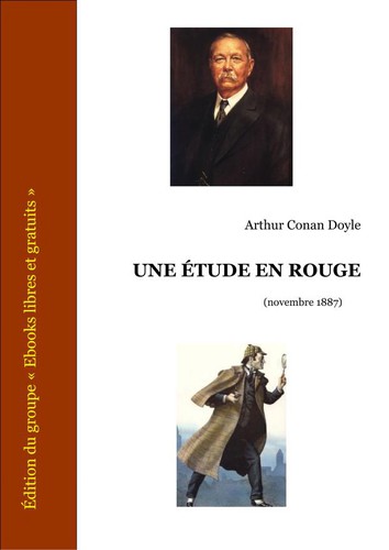 Arthur Conan Doyle: Une étude en rouge (EBook, French language, 1887, Ebooks libres et gratuits)