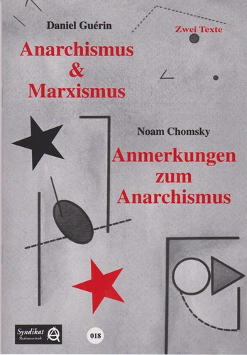 Noam Chomsky, Daniel Guérin: Anarchismus & Marxismus/Anmerkungen zum Anarchismus (Paperback, German language, 1975, Syndikat-A)