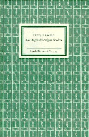 Stefan Zweig: Die Augen des ewigen Bruders. (Hardcover, German language, 1992, Insel, Frankfurt)