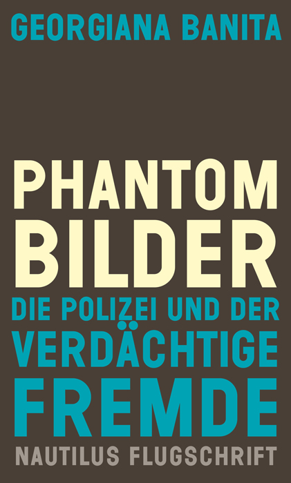Georgiana Banita: Phantombilder (Paperback, German language, 2023, Edition Nautilus)