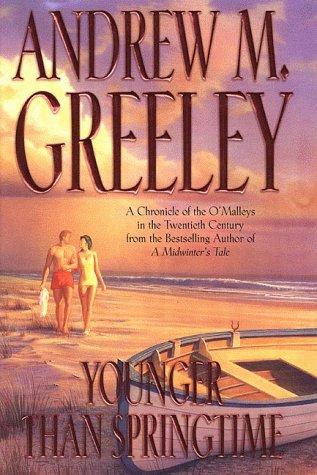 Andrew M. Greeley: Younger than springtime (1999, Forge)