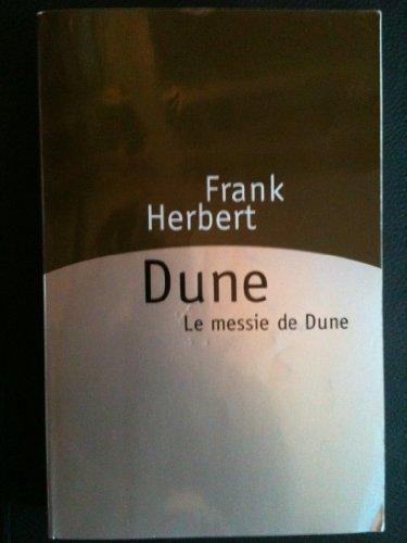 Frank Herbert: Dune Suivi de Le messie de Dune (French language, 1999)