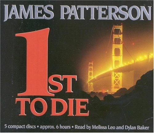 James Patterson: 1st to Die (Women's Murder Club) (AudiobookFormat, 2001, Hachette Audio)