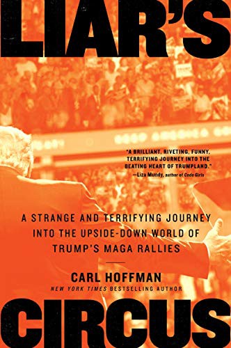 Carl Hoffman: Liar's Circus (Paperback, 2021, Custom House)