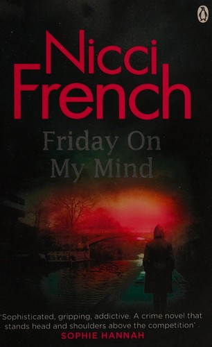 Nicci French: Friday on my mind (2016)