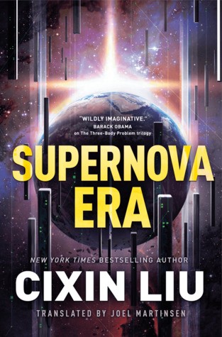 Supernova Era (2019, A Tom Doherty Associates Book)
