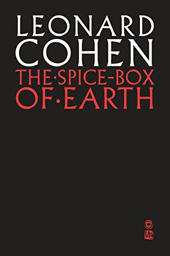 Leonard Cohen: The Spice-Box of Earth (Paperback, 2018, McClelland & Stewart)