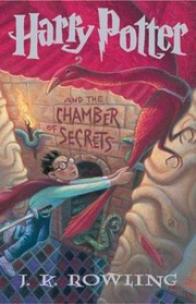 J. K. Rowling: Harry Potter and the Chamber of Secrets (Hardcover, 2003, Arthur A. Levine Books)