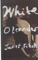 Janet Fitch: White Oleander (Paperback, 2000, Thorndike Press)