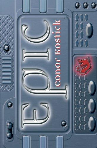 Conor Kostick: Epic (Paperback, 2005, O'Brien Press Ltd)