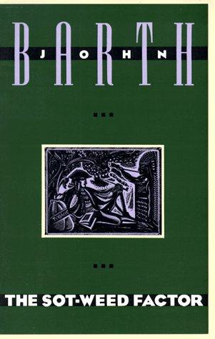 John Barth: The sot-weed factor (1987, Doubleday)