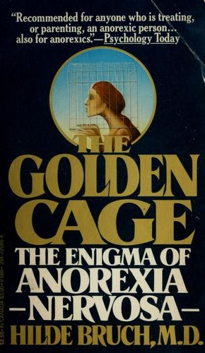 Hilde Bruch: The golden cage (1979, Vintage Books)