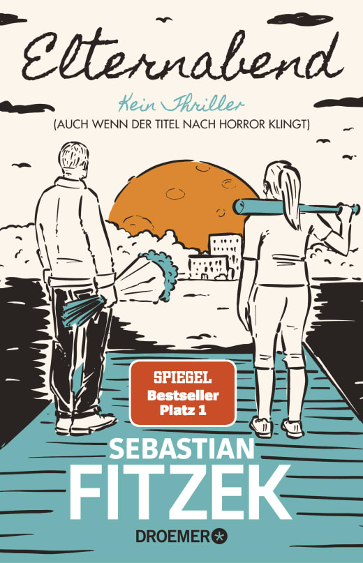 Sebastian Fitzek: Elternabend (Paperback, Deutsch language, Droemer Knaur)