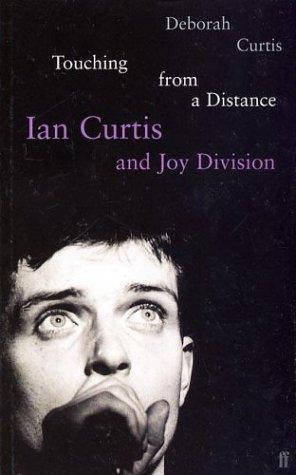 Deborah Curtis: Touching from a Distance (Paperback, 1996, Faber & Faber)