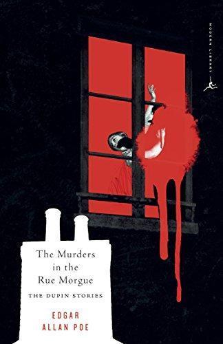 Edgar Allan Poe: The Murders in the Rue Morgue: The Dupin Tales (C. Auguste Dupin, #1-3) (2006)