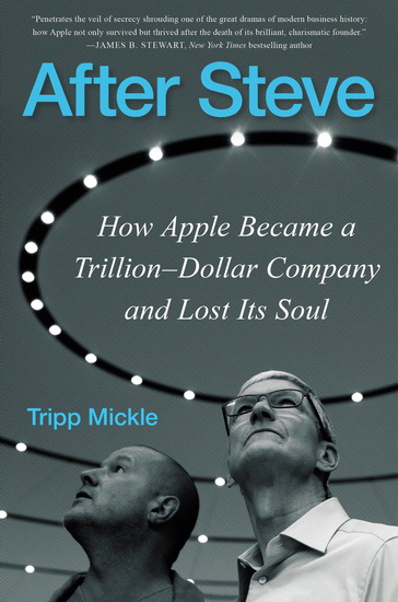 Tripp Mickle: After Steve (2022, HarperCollins Publishers)