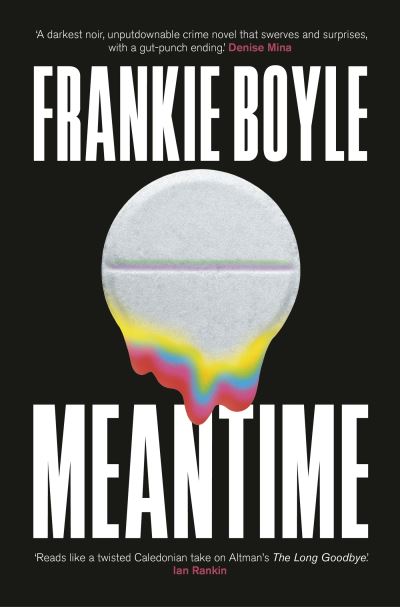 Frankie Boyle: Meantime (Hardcover, Baskerville)