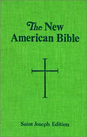 Bible: The New American Bible (Hardcover, 1999, Catholic Book Publishing Company)