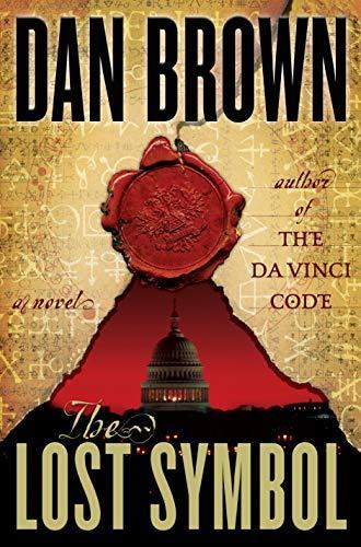 Dan Brown: The Lost Symbol (Robert Langdon, #3) (Hardcover, 2009, Doubleday)