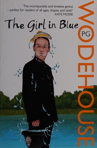 P. G. Wodehouse: The Girl in Blue (2009, Penguin Random House)