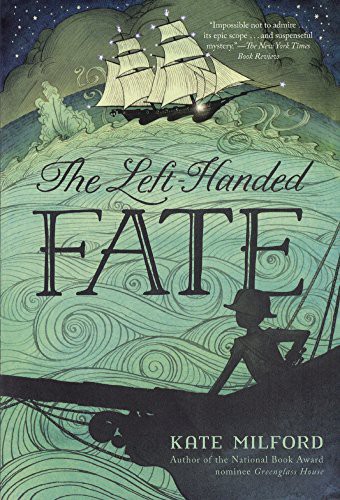 Kate Milford, Kate Wheeler: The Left-Handed Fate (Hardcover, 2017, Turtleback)