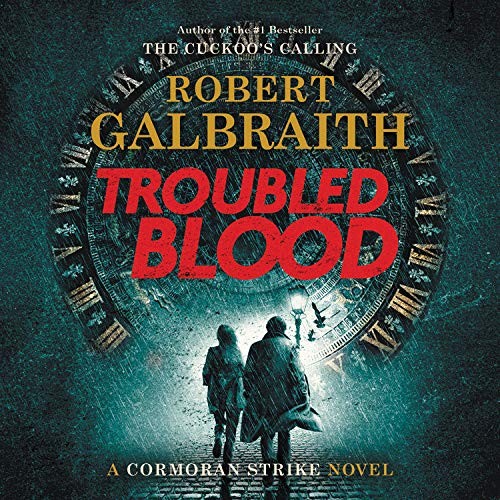 J. K. Rowling, Robert Glenister: Troubled Blood (AudiobookFormat, 2020, Mulholland Books)