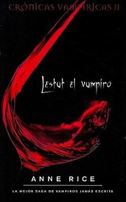 Anne Rice: Lestat el Vampiro (EBook, español language)