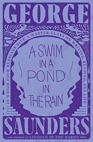 A Swim in a Pond in the Rain (2021, Random House)