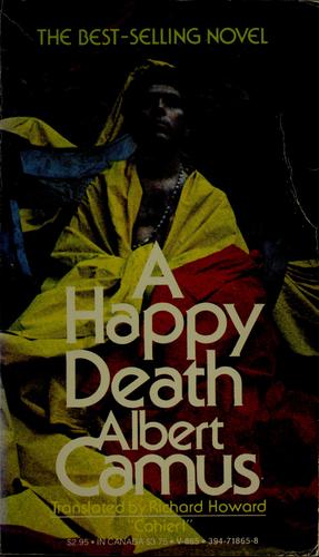 A happy death. (1973, Vintage Books)