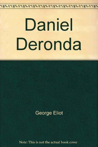 George Eliot: Daniel Deronda