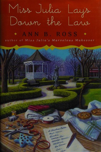 Ann B. Ross: Miss Julia lays down the law (2015)